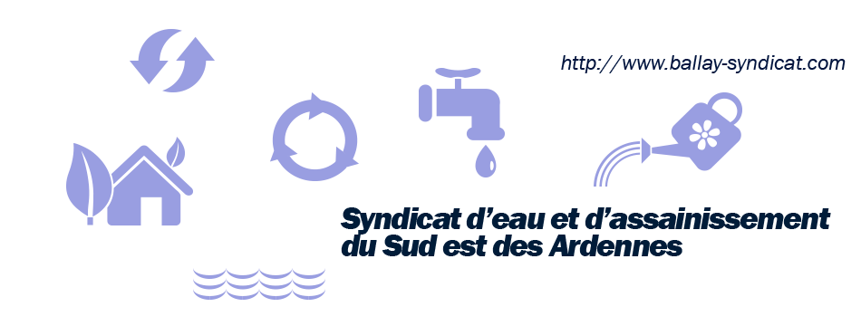 syndicat d'eau et assainissement du sud est des Ardennes eau potable gestion réseau EAU ASSAINISSEMENT : SSE ARDENNES BALLAY